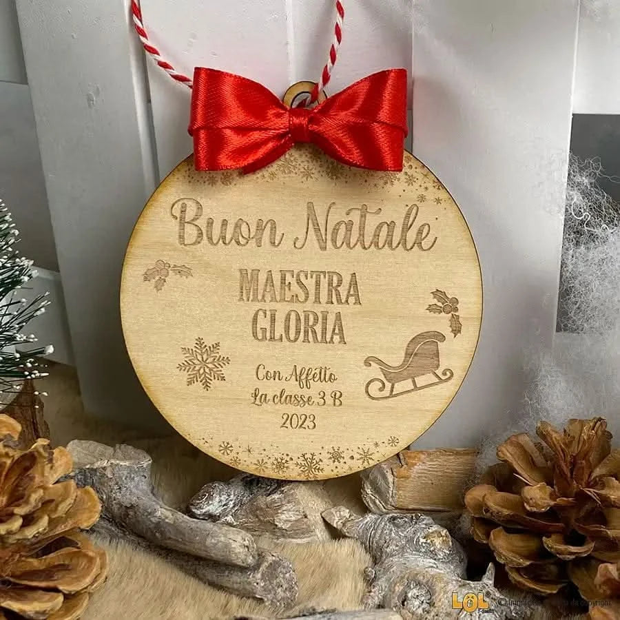 Pallina di Natale in legno Regalo per Maestra personalizzabile
