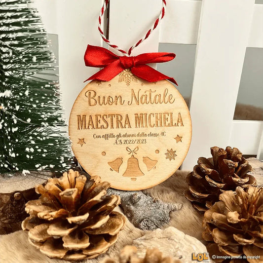 Pallina di Natale in legno Regalo per Maestra personalizzabile