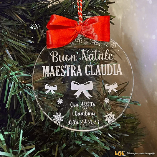 Pallina di Natale in Plexiglass Regalo per Maestra personalizzabile
