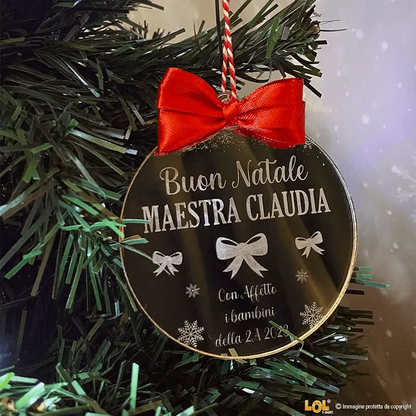 Pallina di Natale in Plexiglass Regalo per Maestra personalizzabile