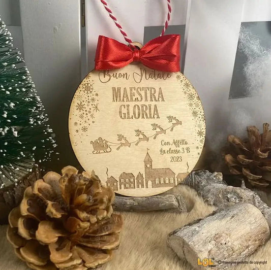 Pallina di Natale in legno Regalo per Maestra personalizzabile
